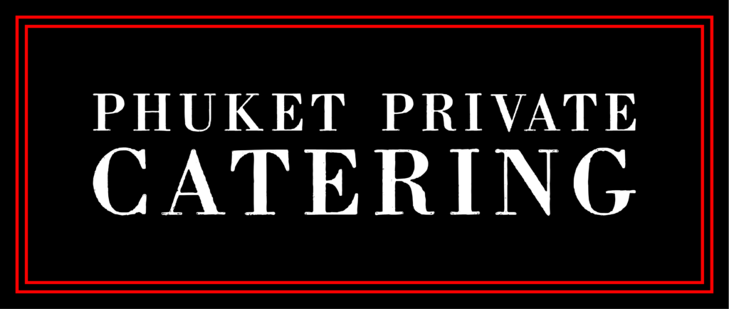 Phuket Private Catering